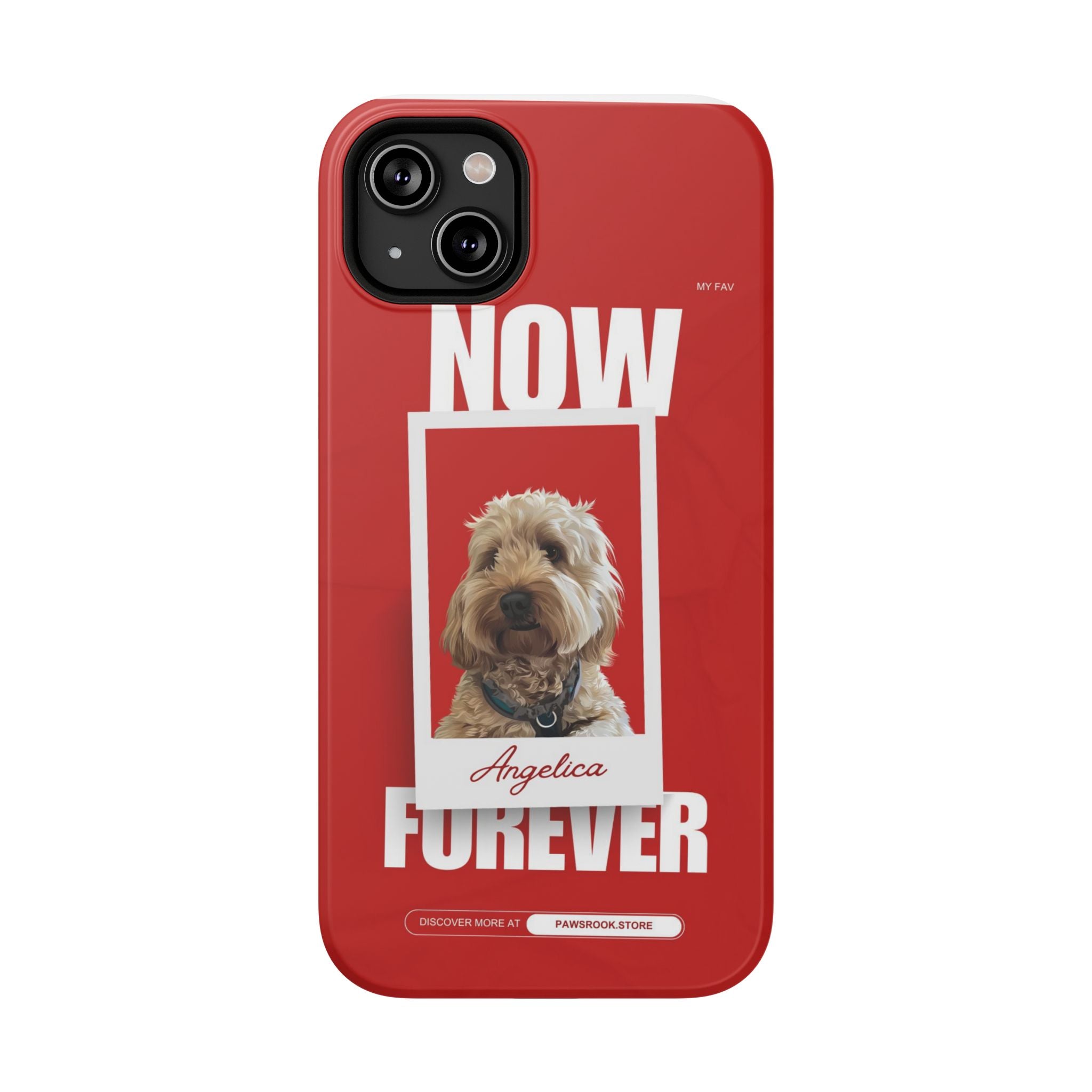 Custom Print Phone Case - Now and Forever
