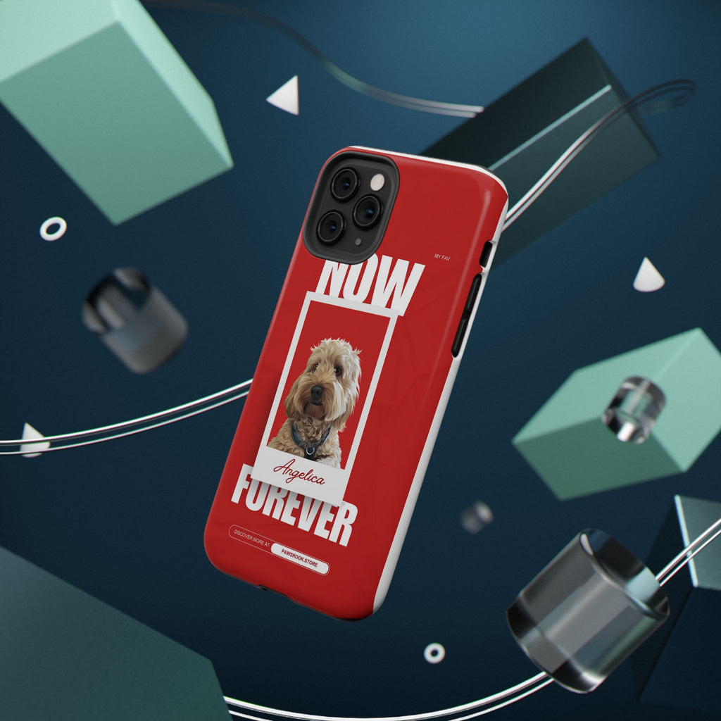 Custom Print Phone Case - Now and Forever