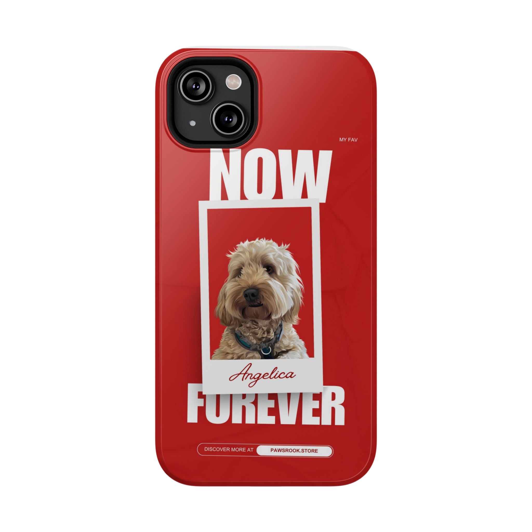 Custom Print Phone Case - Now and Forever