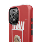 Custom Print Phone Case - Now and Forever
