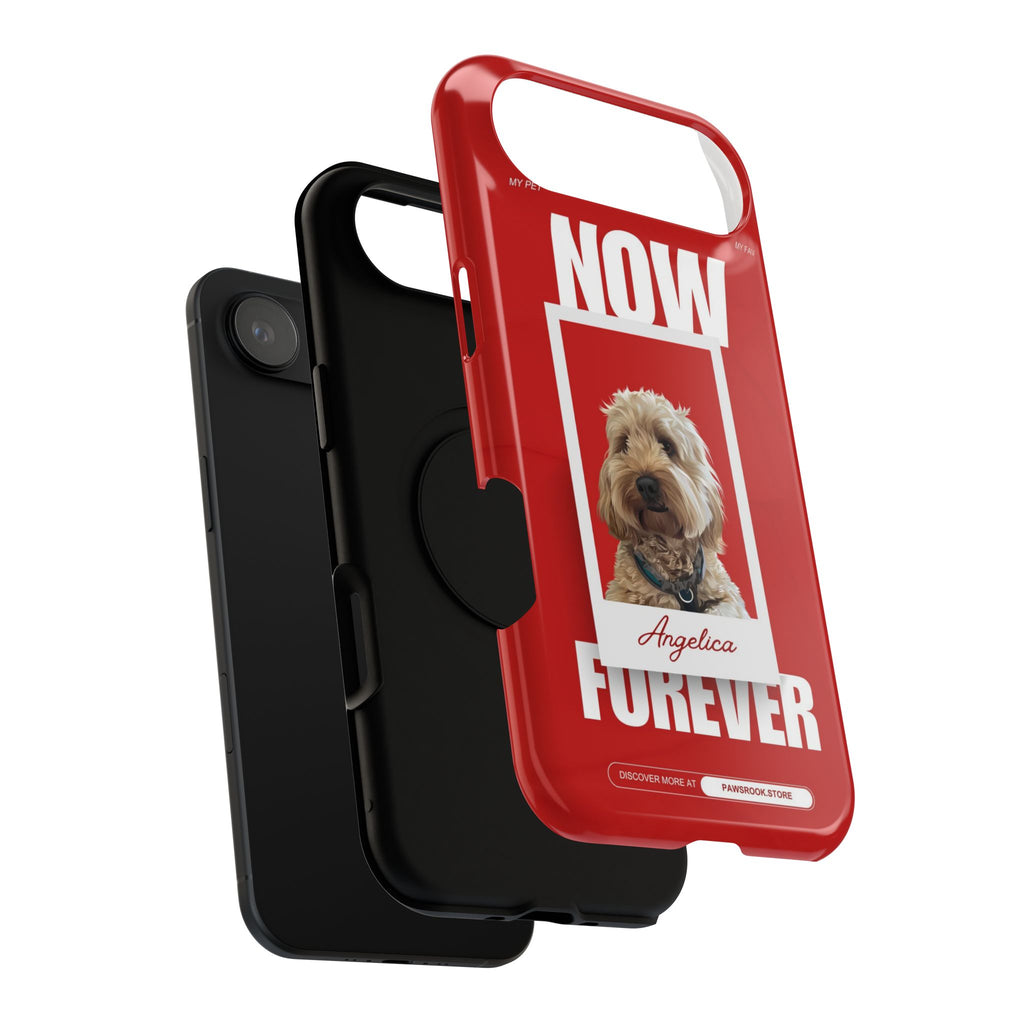 Custom Print Phone Case - Now and Forever