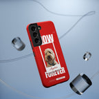 Custom Print Phone Case - Now and Forever