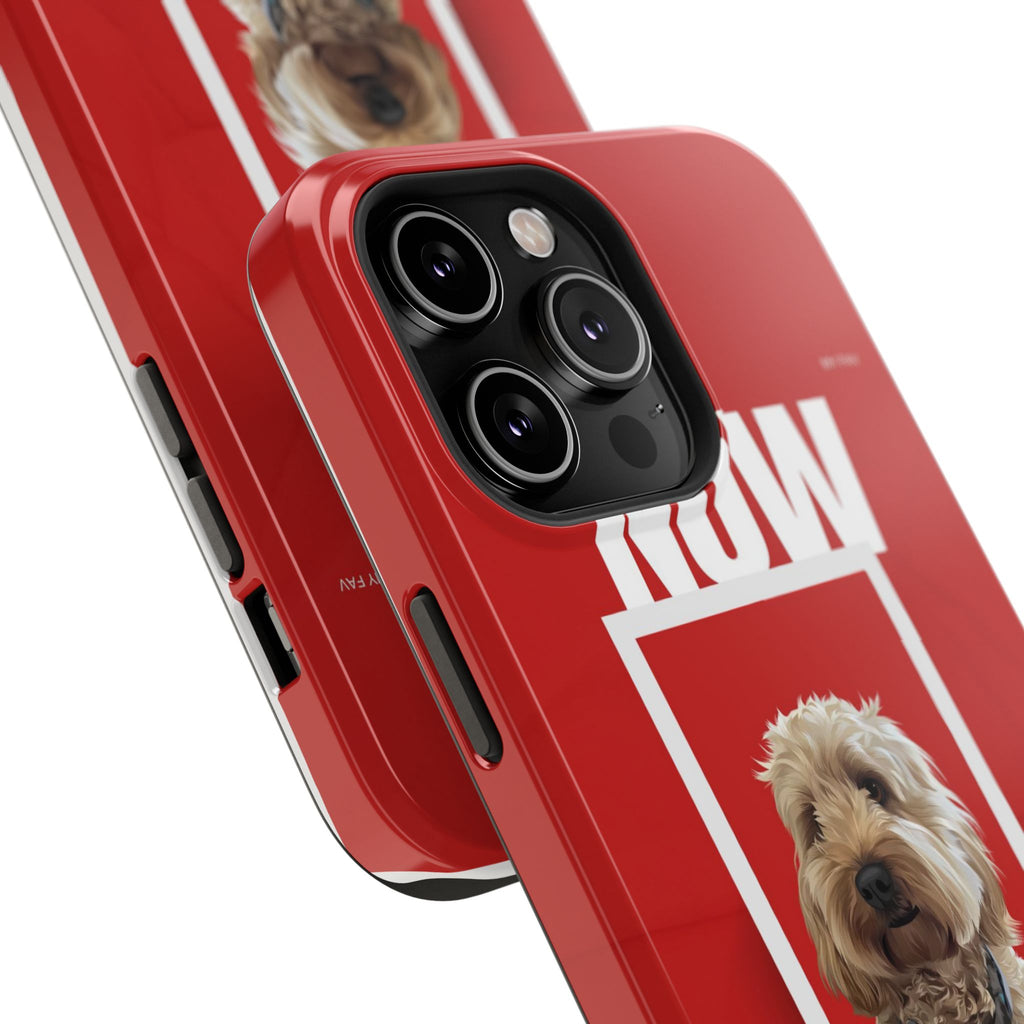 Custom Print Phone Case - Now and Forever