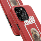 Custom Print Phone Case - Now and Forever