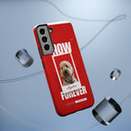Custom Print Phone Case - Now and Forever