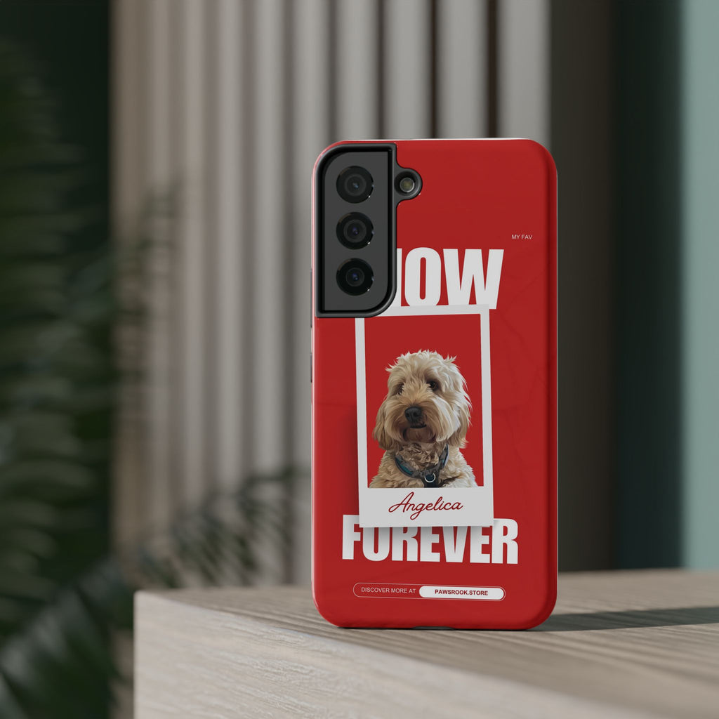 Custom Print Phone Case - Now and Forever