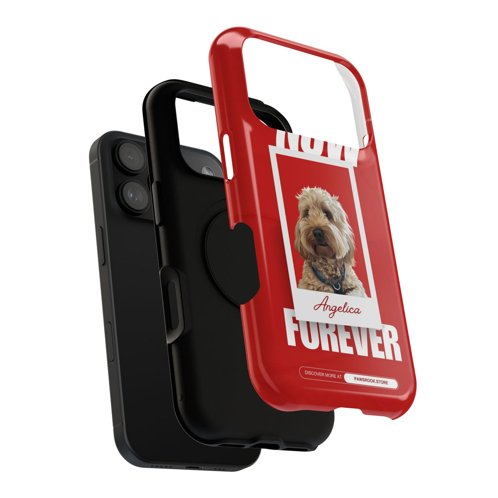 Custom Print Phone Case - Now and Forever